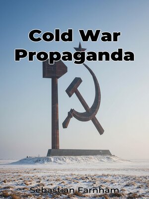 cover image of Cold War Propaganda